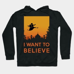 I want to believe - Aladdin flying carpet in the Orient Hoodie